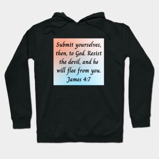 Bible Verse James 4:7 Hoodie